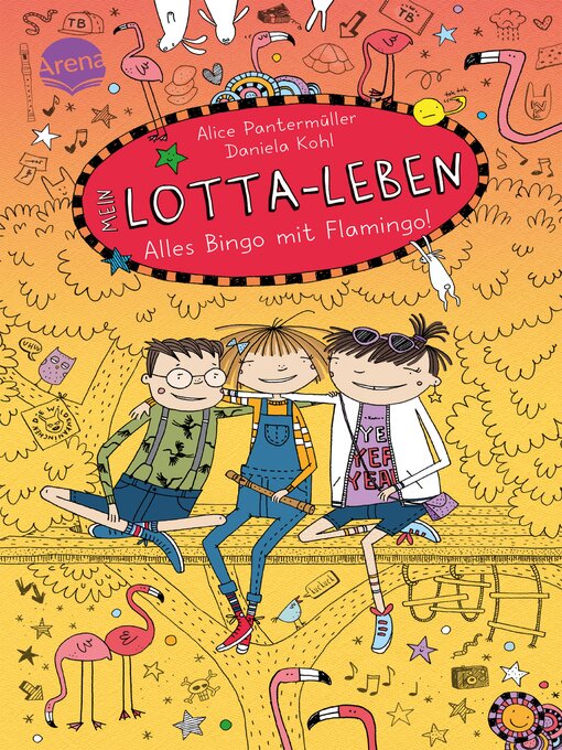 Title details for Mein Lotta-Leben. Alles Bingo mit Flamingo by Alice Pantermüller - Wait list